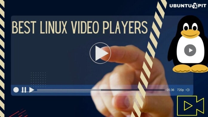 Best Linux Video Player