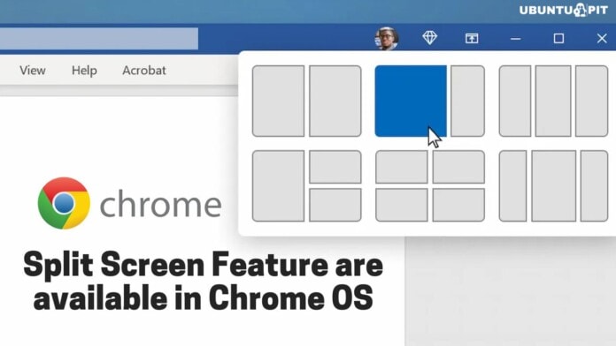 Split Screen Feature are available in Chrome OS