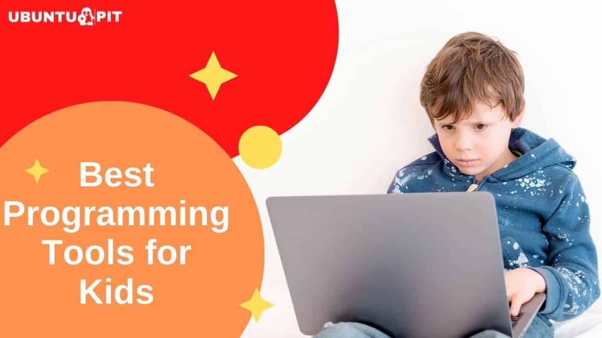 10 Best Programming Tools for Kids