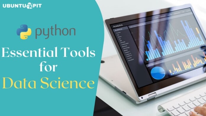 Best and Essential Python Tools for Data Science