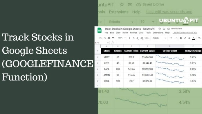 How to Track Stocks in Google Sheets (GOOGLEFINANCE Function)