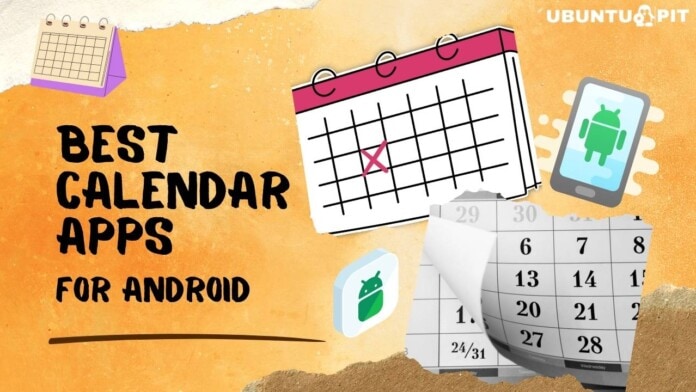 Best Calendar Apps for Android Device