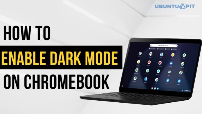 How to Enable Dark Mode on Chromebook