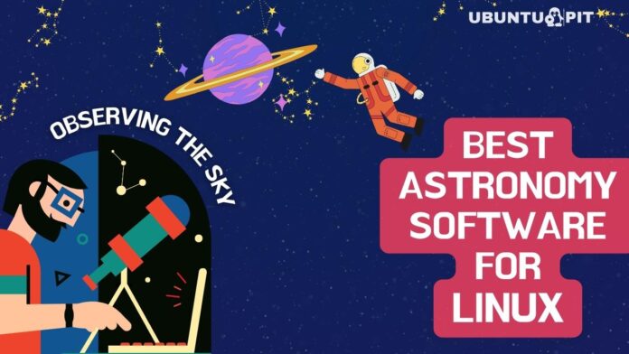 Best Astronomy Software For Linux