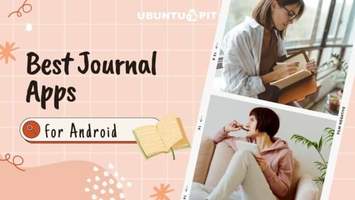 Best Journal Apps for Android