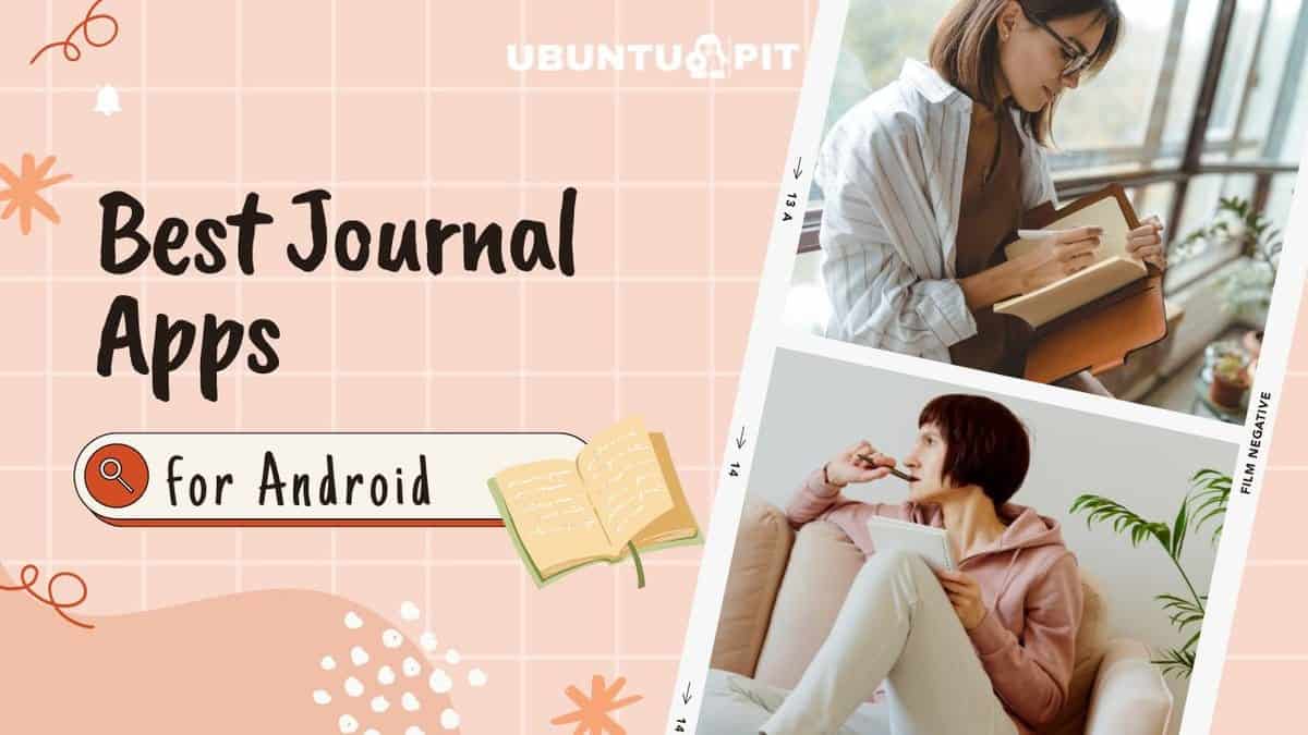 7 Best Journal Apps For Android Track Your Daily Life 7-best-journal-apps-for-android-track-your-daily-life