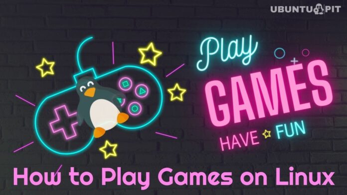 Play Games on Linux