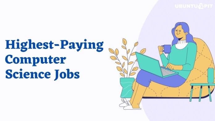 Highest-Paying Computer Science Jobs