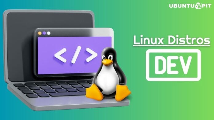Best Linux Distros for Developers and Programmers