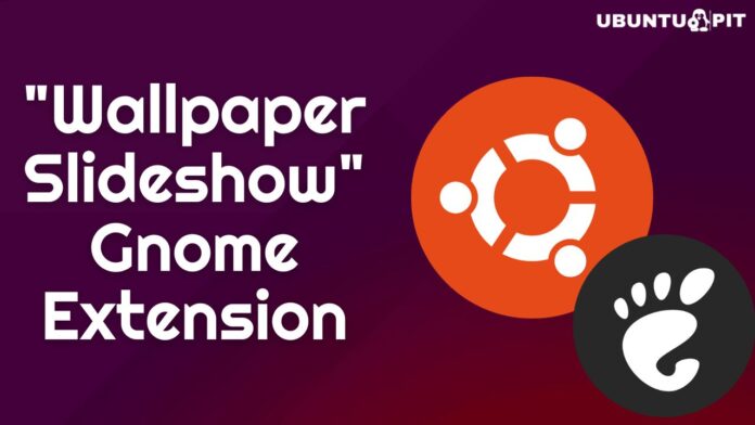 Wallpaper Slideshow Gnome Extension for Ubuntu Linux