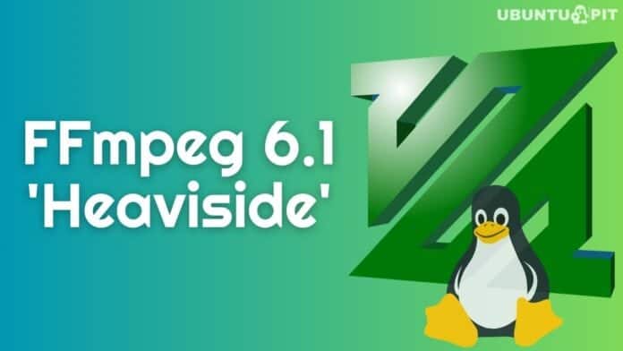 FFmpeg 6.1 'Heaviside'