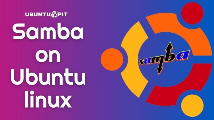 How to install and configure Samba on Ubuntu linux