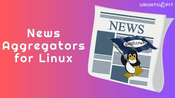 Best News Aggregators for Linux