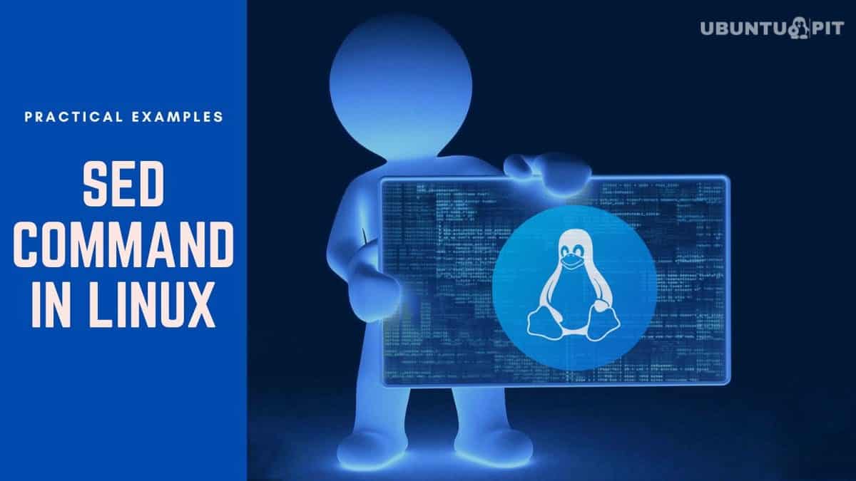 50 Practical Examples of SED Command in Linux