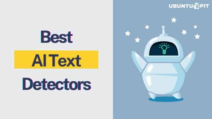 Best AI Detectors to Find AI-Generated Content