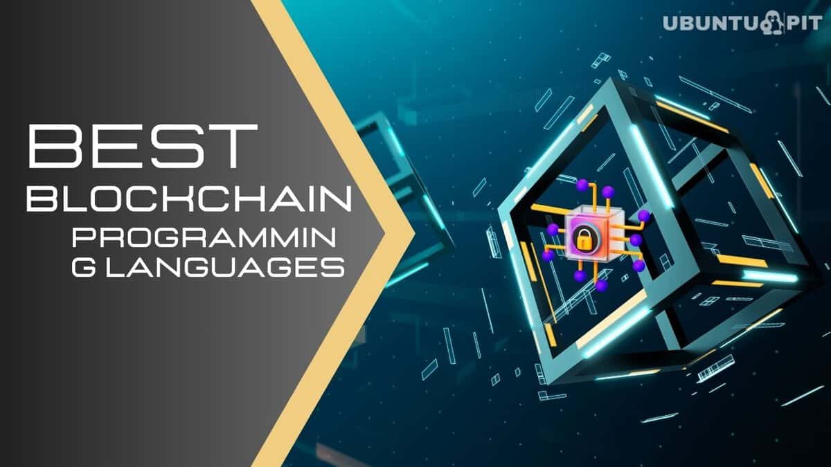 15 Best Blockchain Programming Languages For Blockchain Programmers