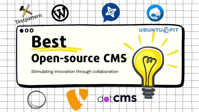 Best Open Source Content Management Systems