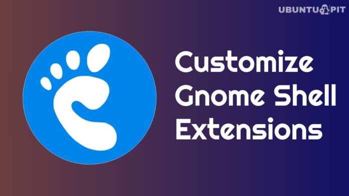Customize Gnome Shell Extensions