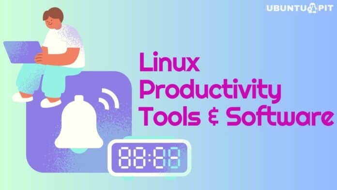 Best Linux Productivity Tools and Software