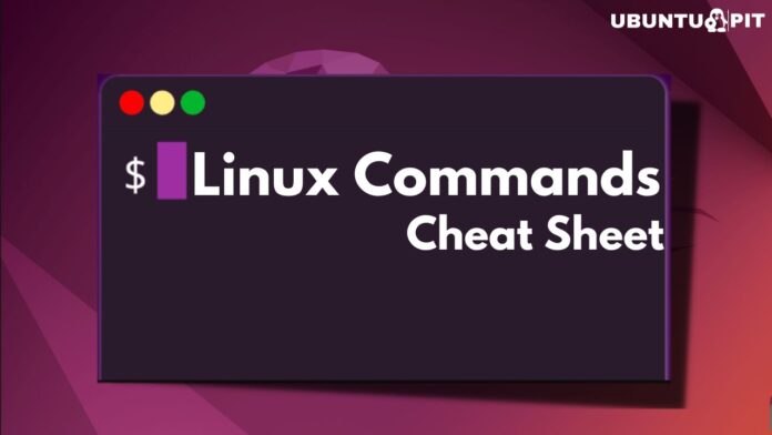 Best Linux Commands Cheat Sheets