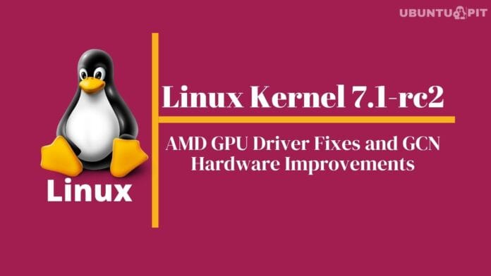 Linux Kernel 7.1-rc2