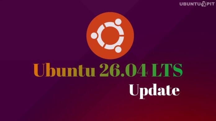Ubuntu 26.04 LTS Update